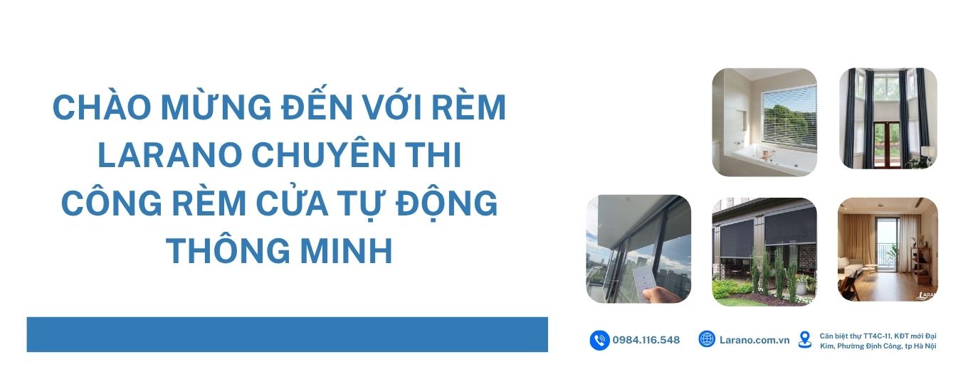 Rèm tự động Larano