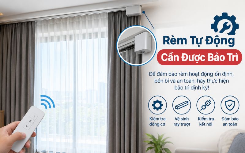 Cách Bảo Trì, Vệ Sinh Rèm Tự Động Tại Nhà Đúng Cách
